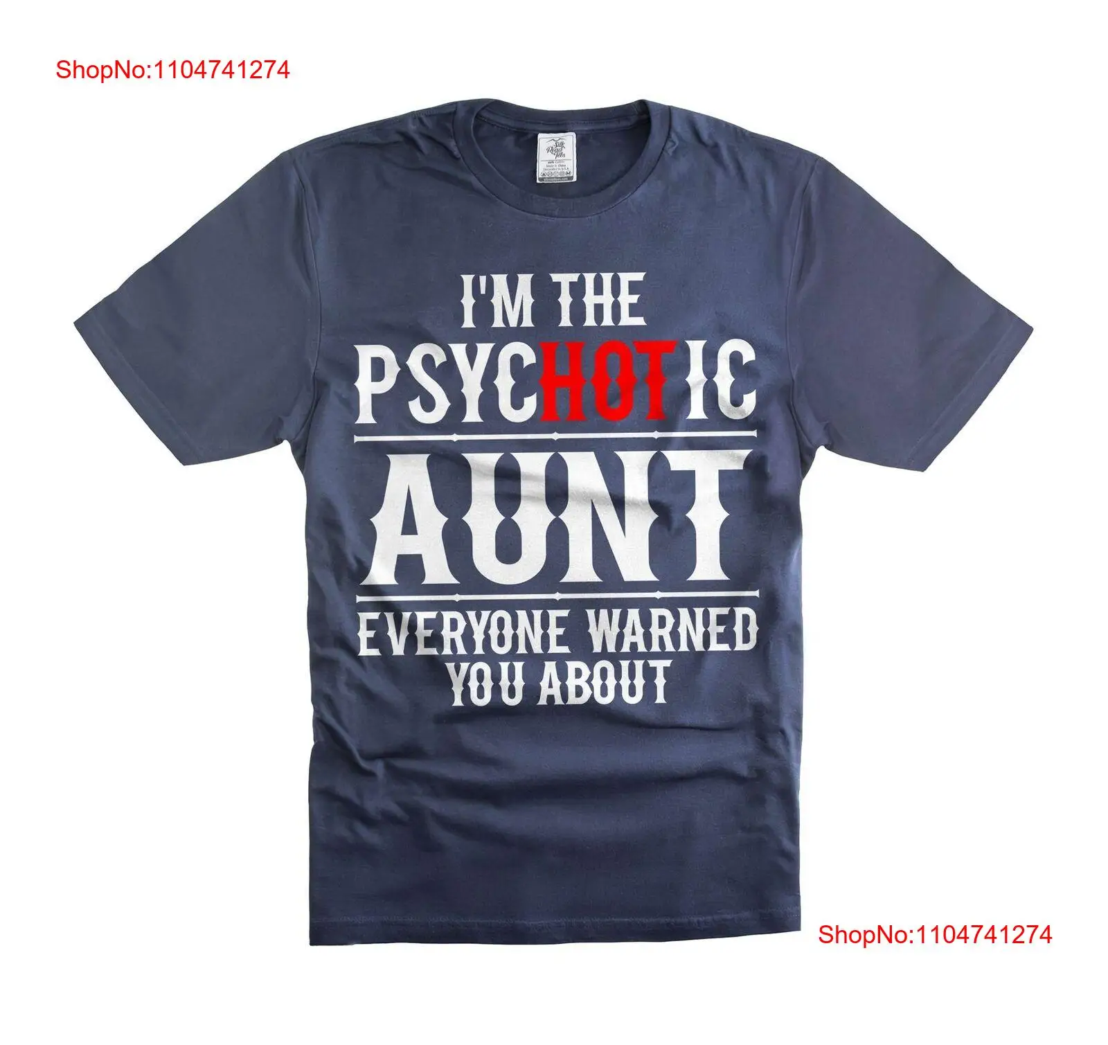 Vintage Fashion Meaning - Funny Aunt T Shirt Psychotic Hot
